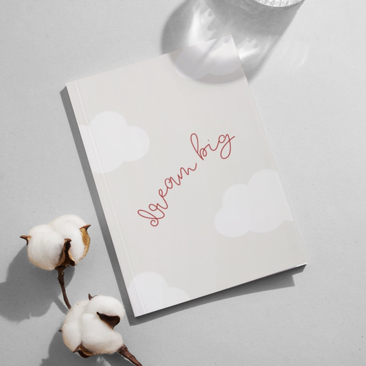 Dream Big Notebook