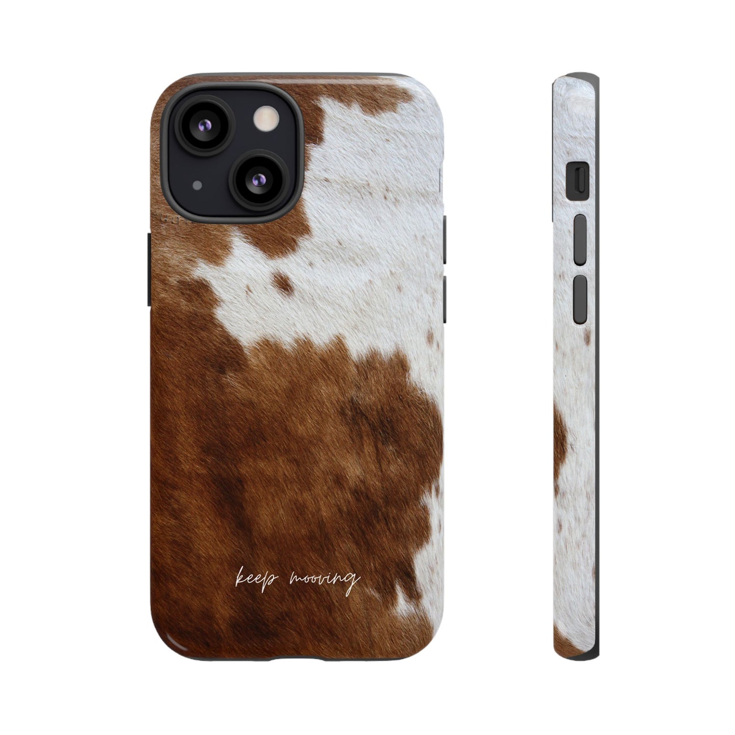 Keep Mooving Cow Print Phone Case