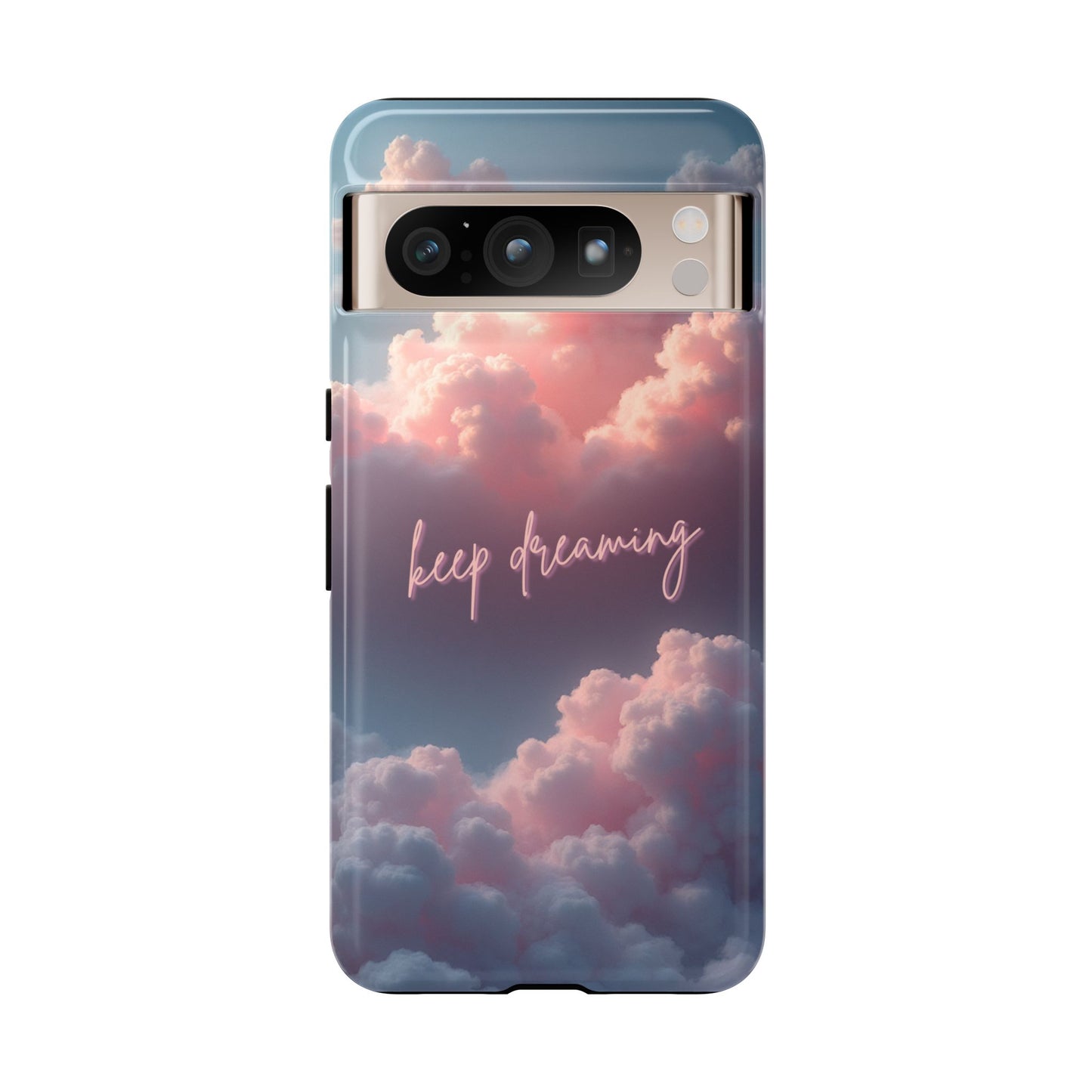 Keep Dreaming Phone Case