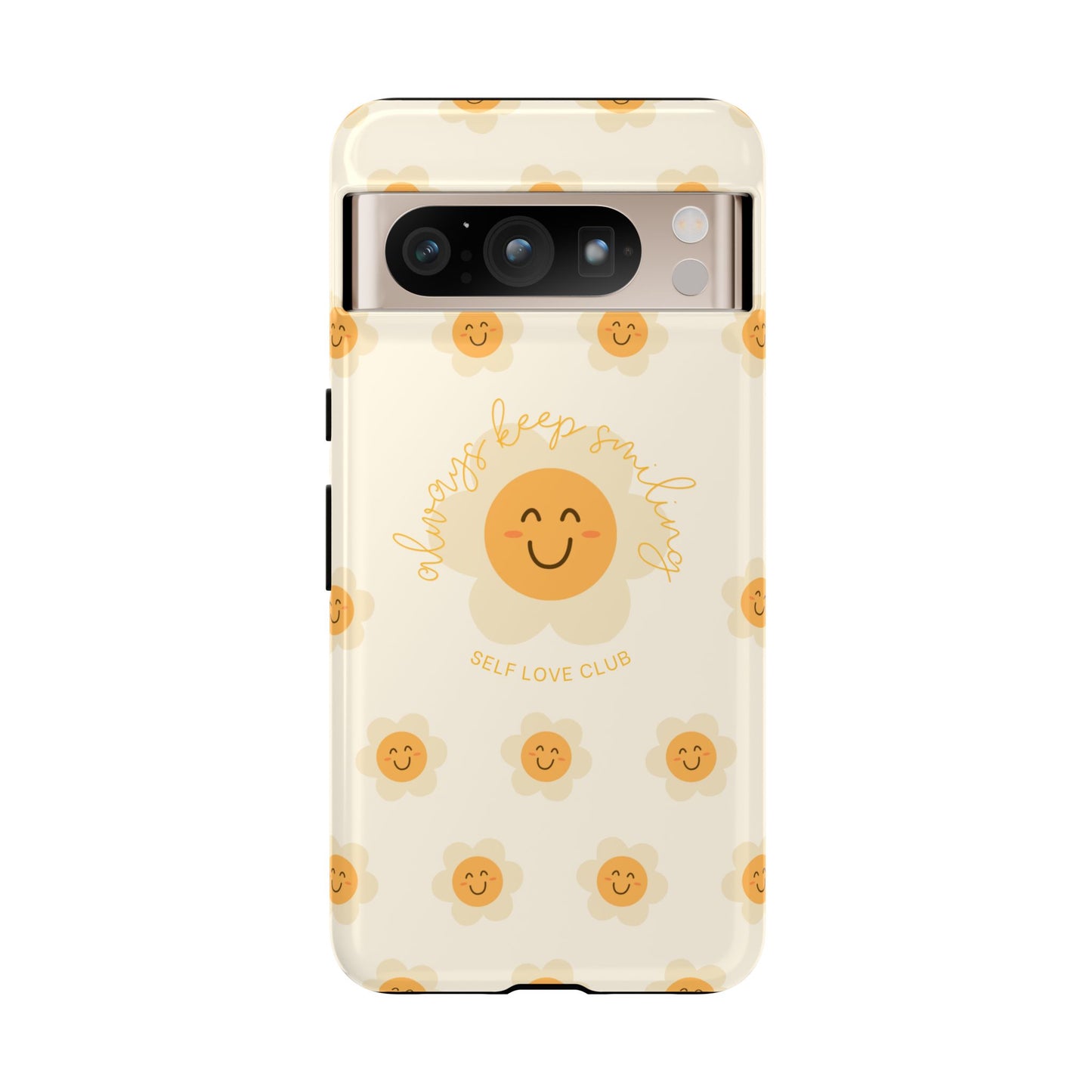 Always Keep Smiling Phone Case