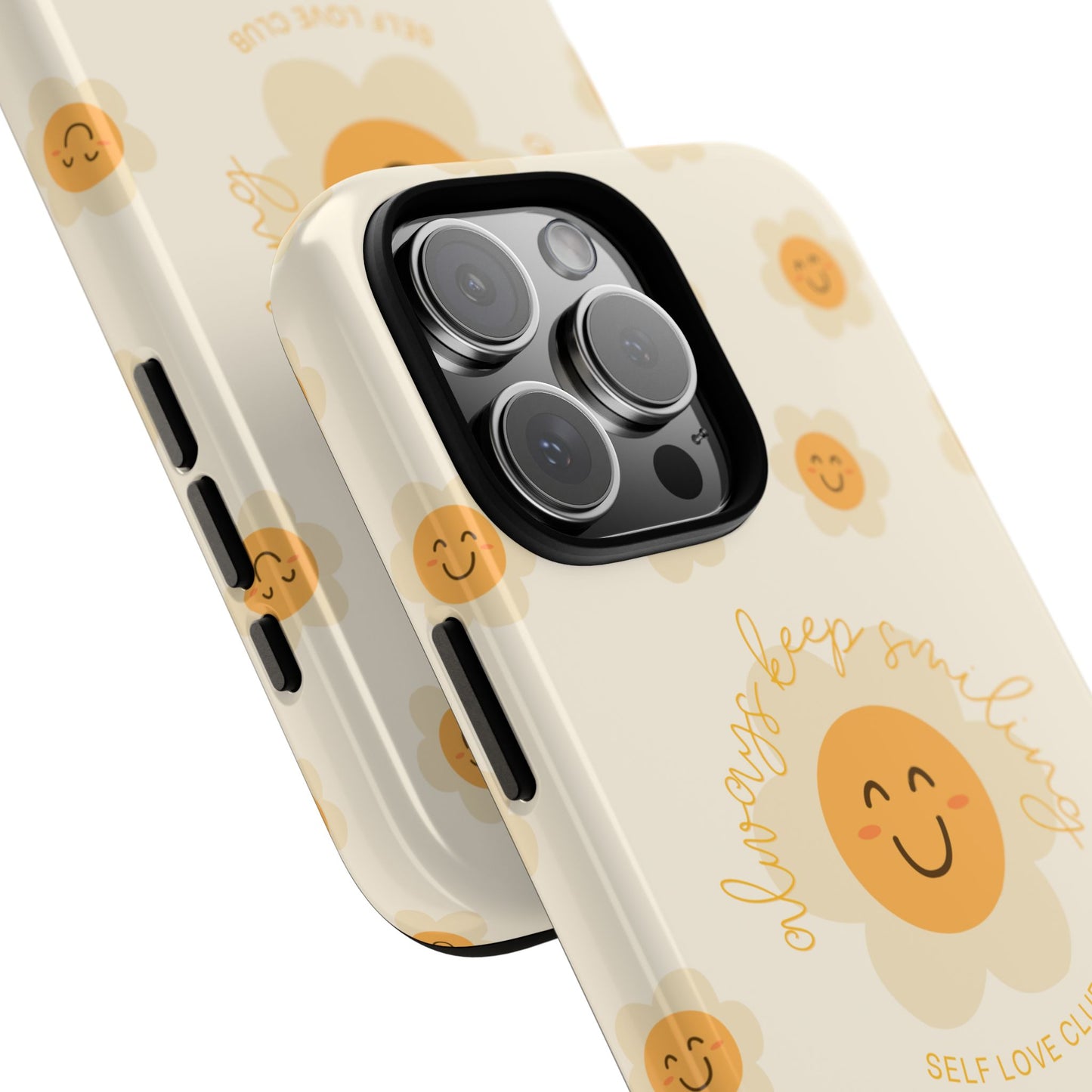 Always Keep Smiling Phone Case