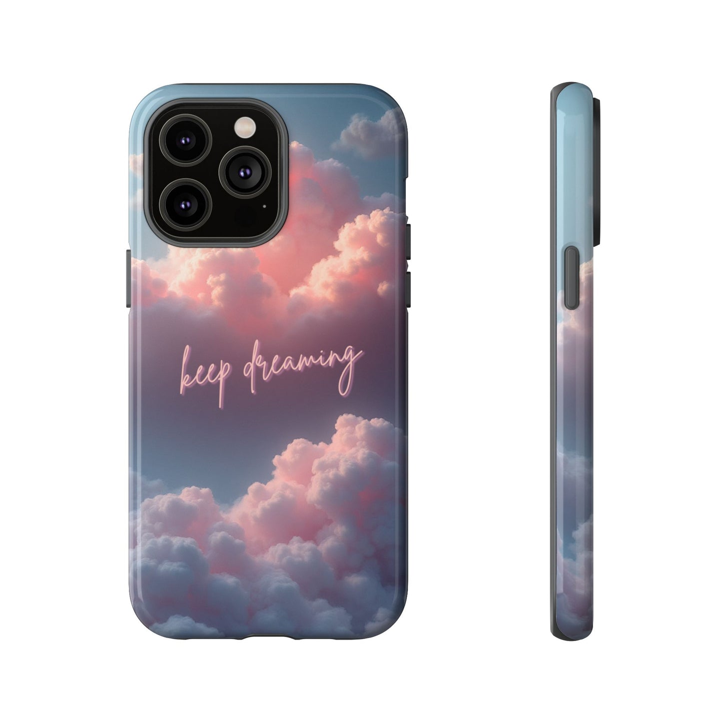 Keep Dreaming Phone Case