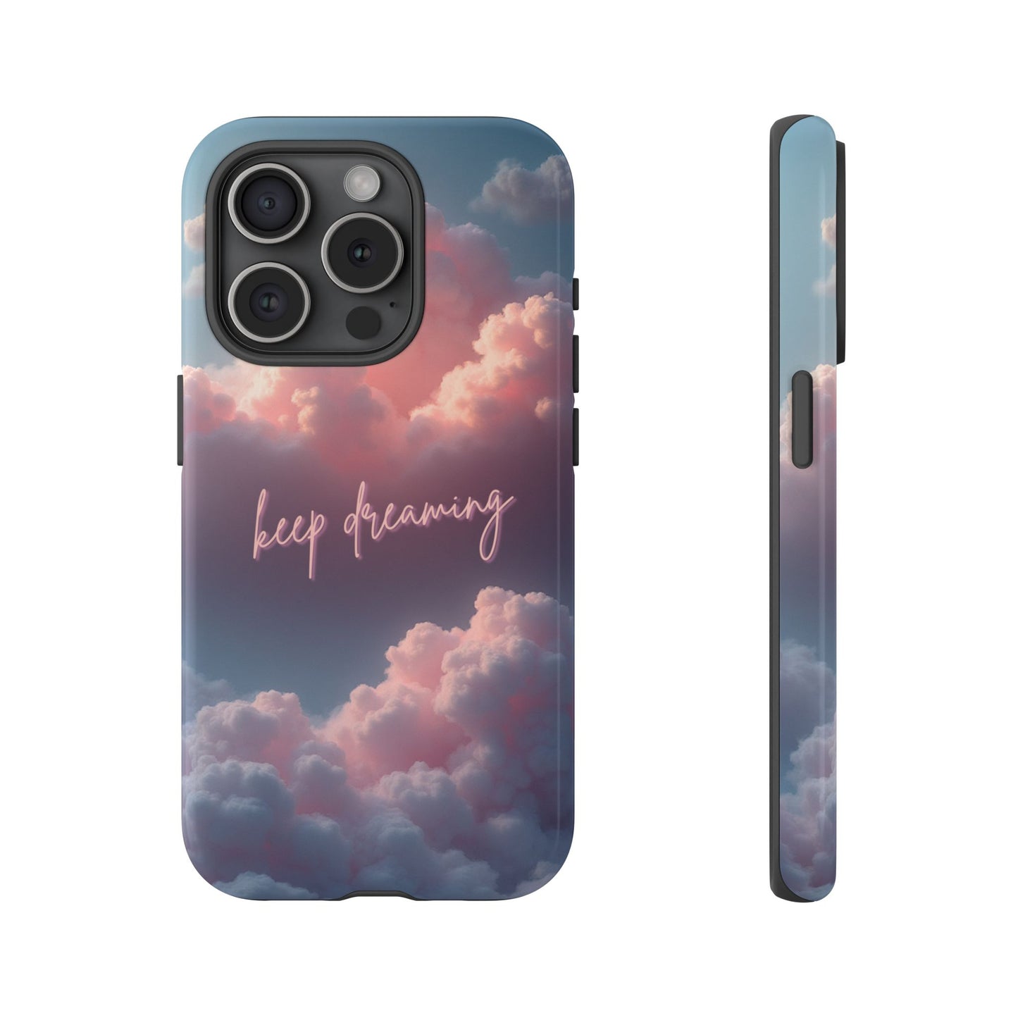 Keep Dreaming Phone Case