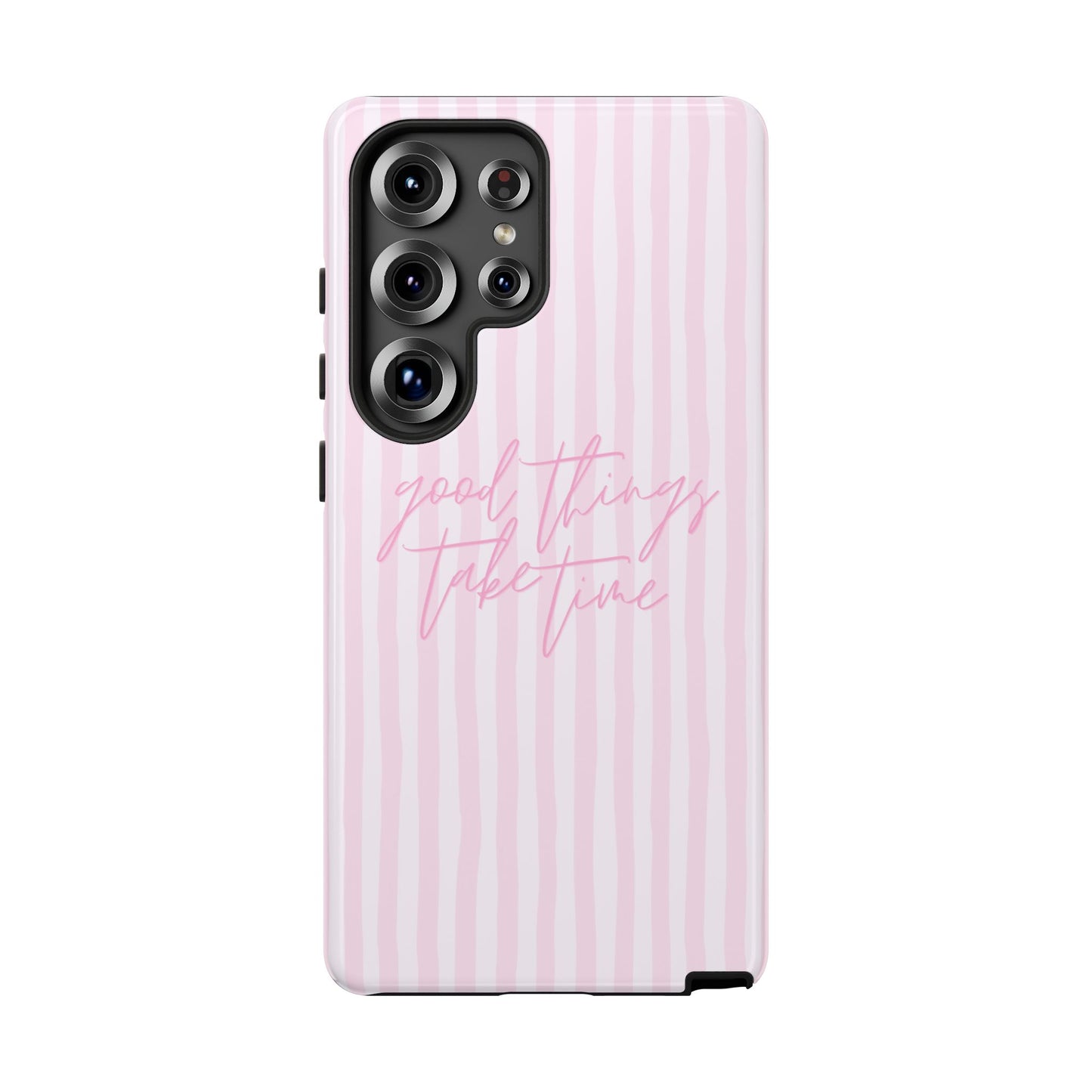 Good Things Take Time Phone Case