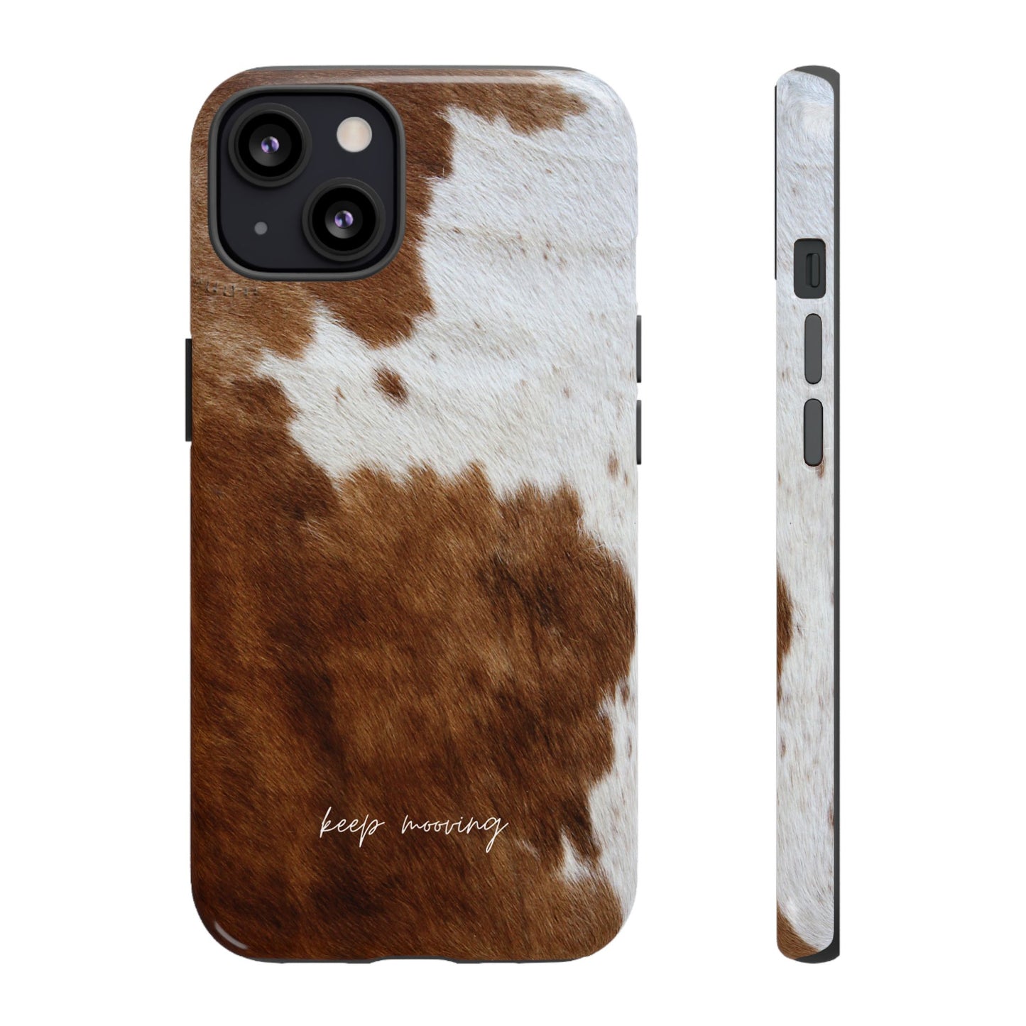 Keep Mooving Cow Print Phone Case