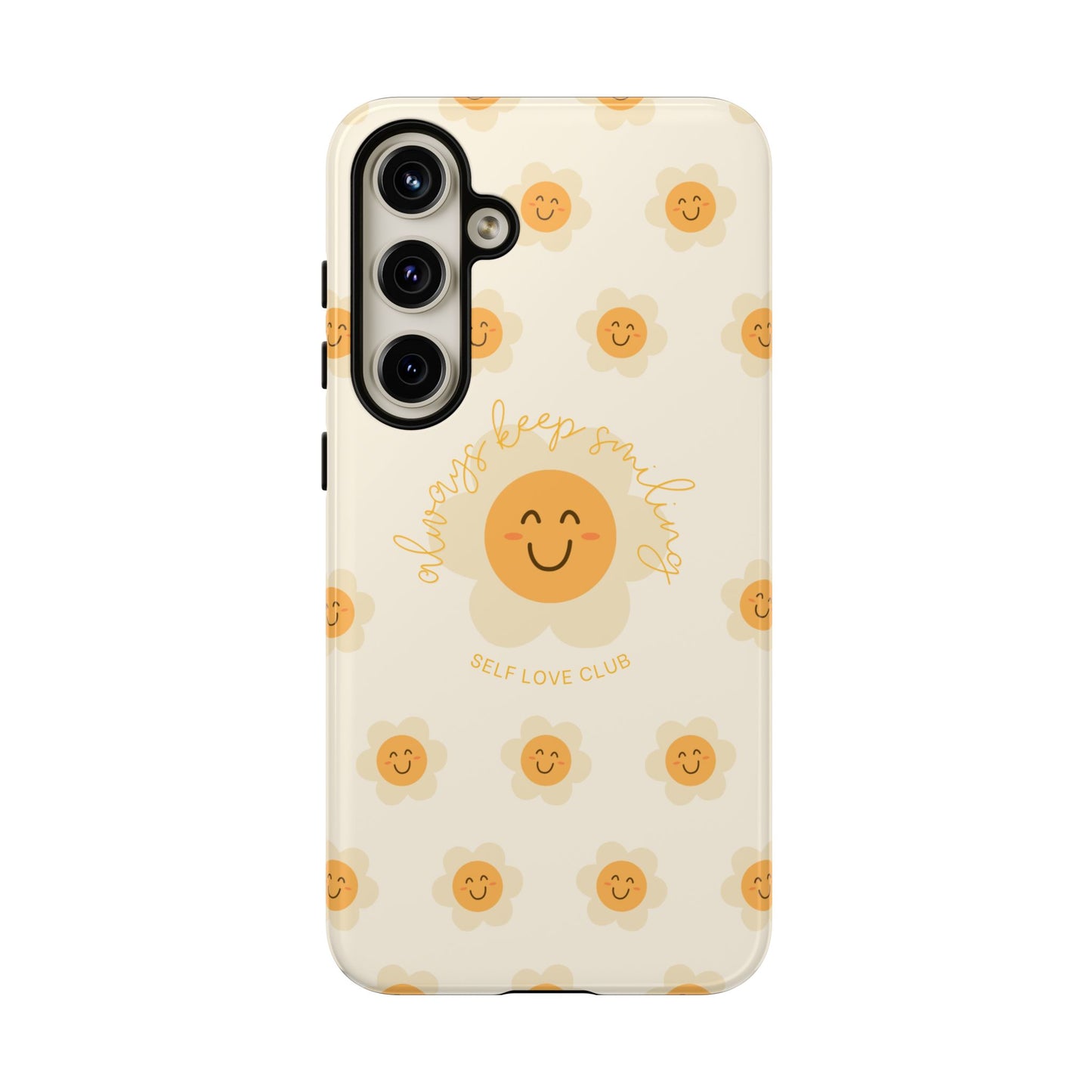 Always Keep Smiling Phone Case