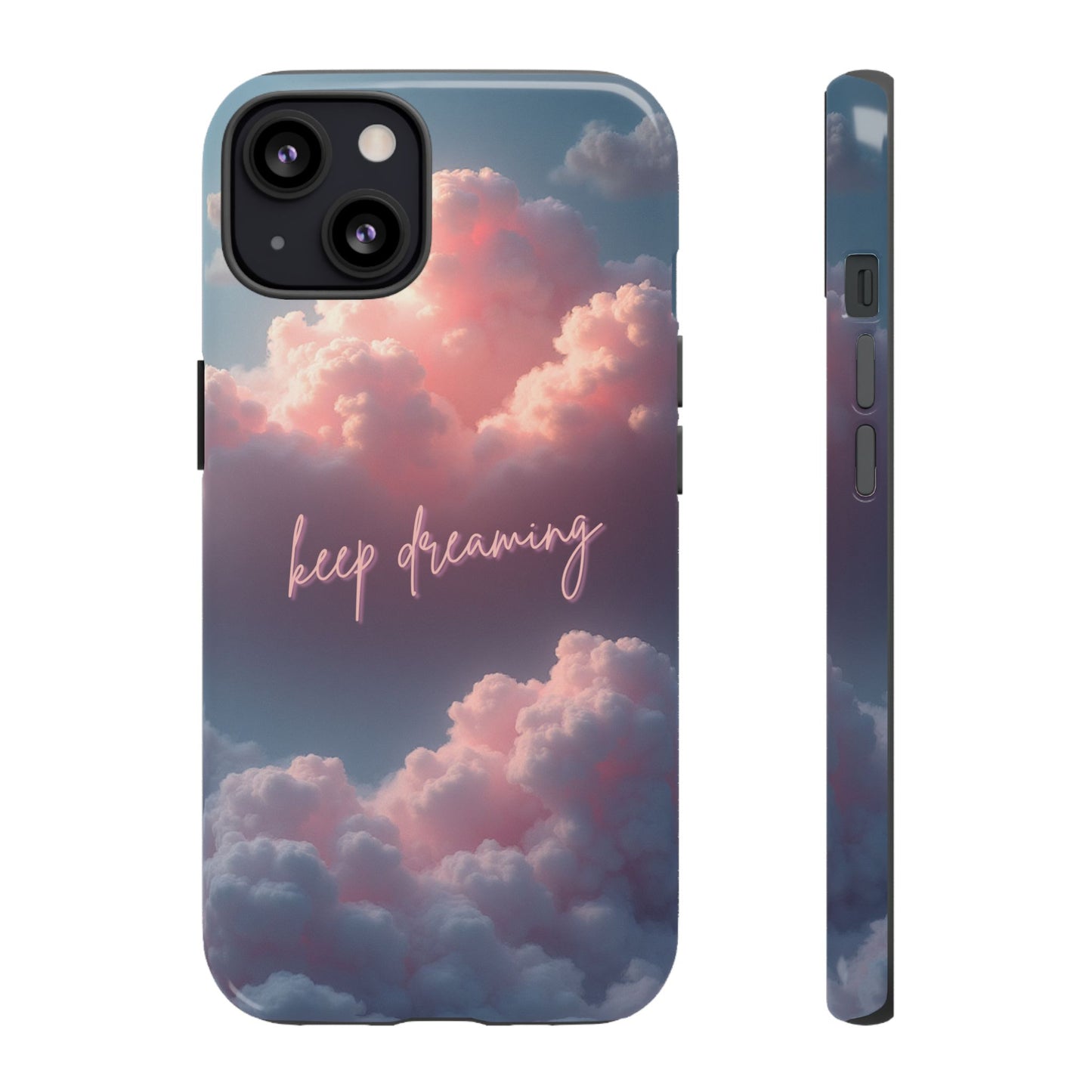 Keep Dreaming Phone Case