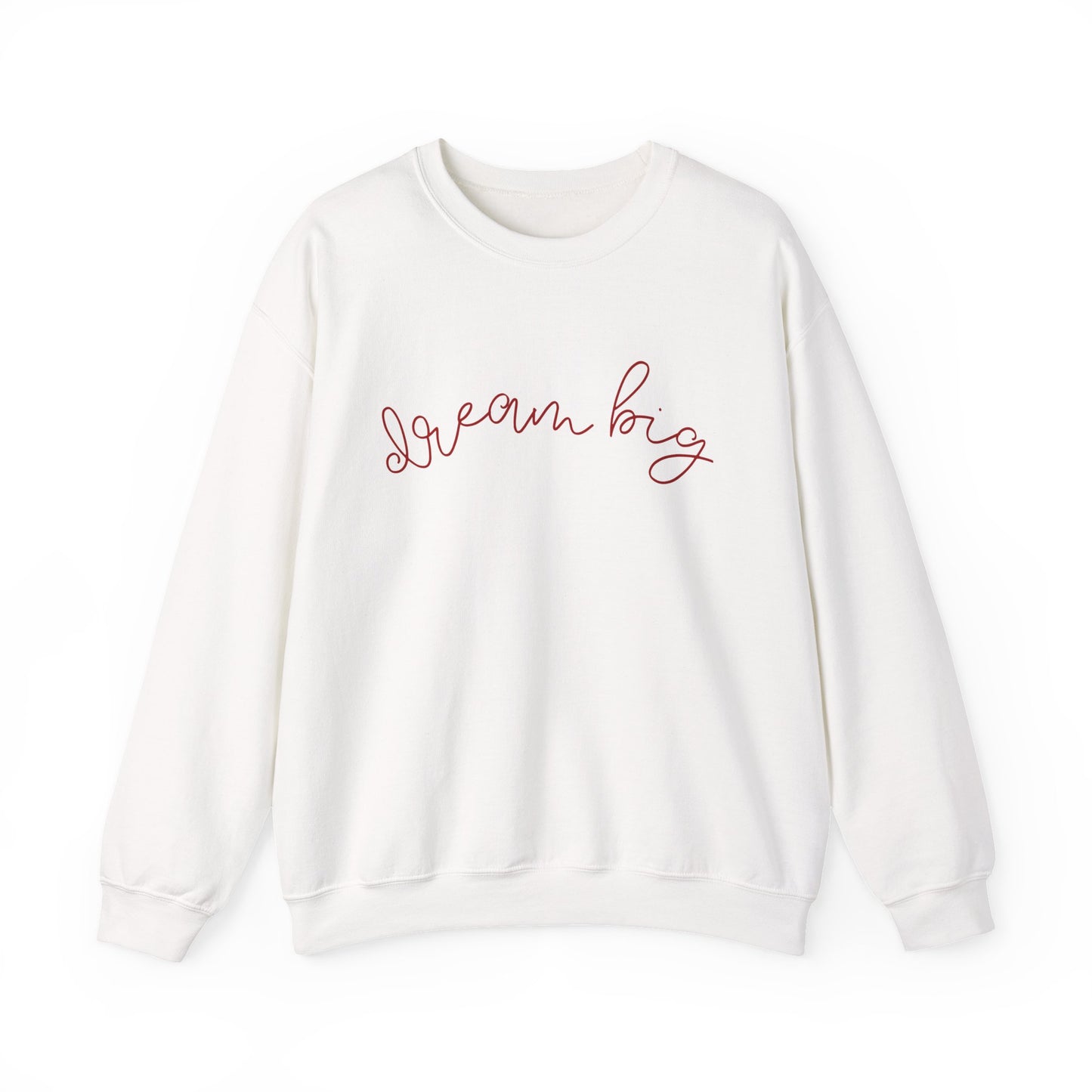 White sweatshirt with 'Dream big' text on a white background