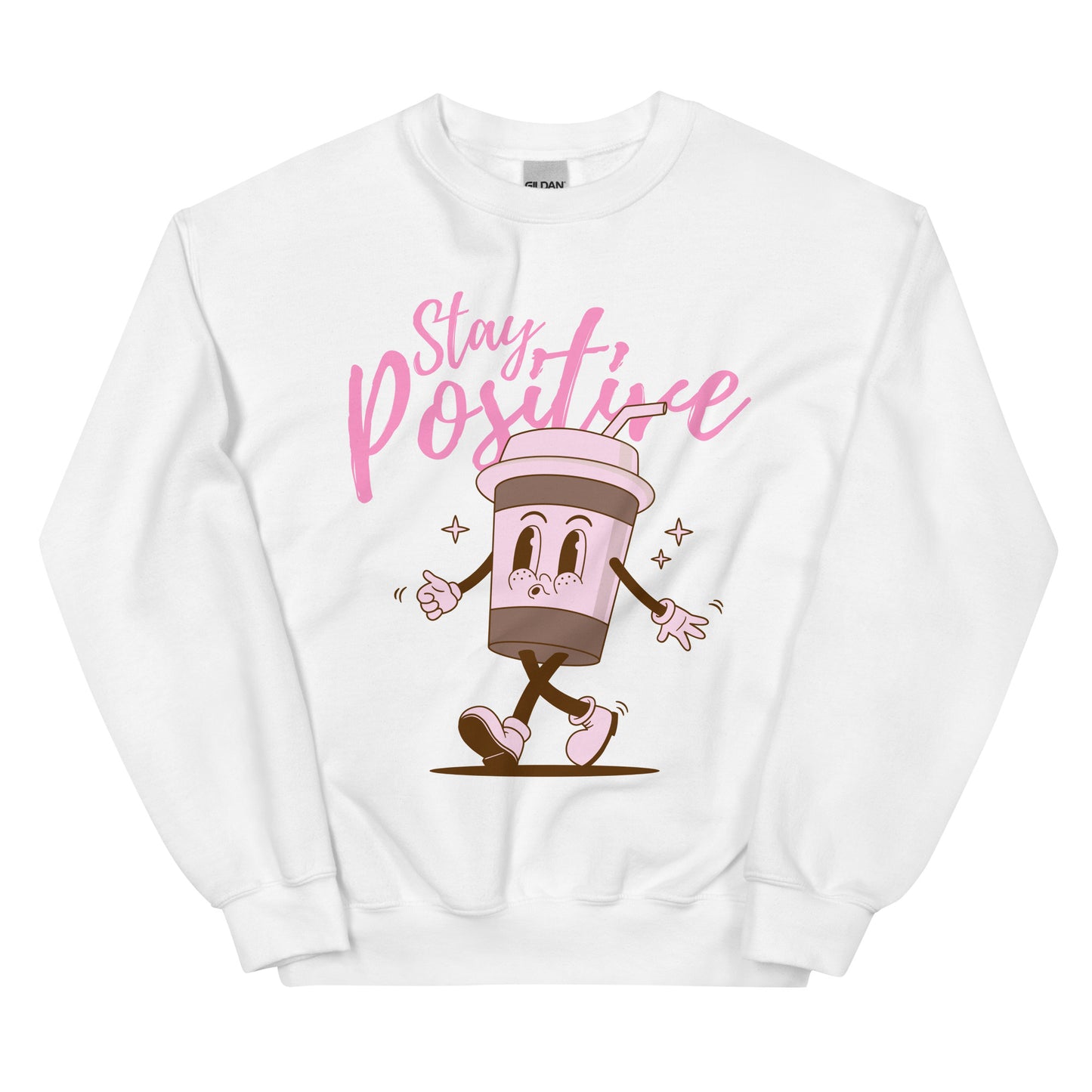 White sweatshirt with a cartoon cup and 'Stay Positive' text on a white background