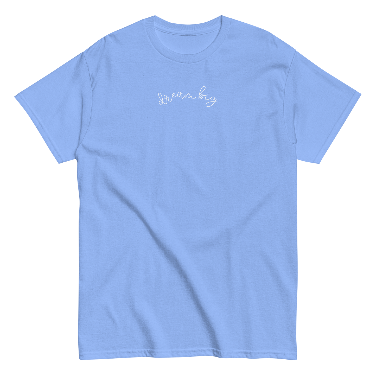 Dream Big T-shirt