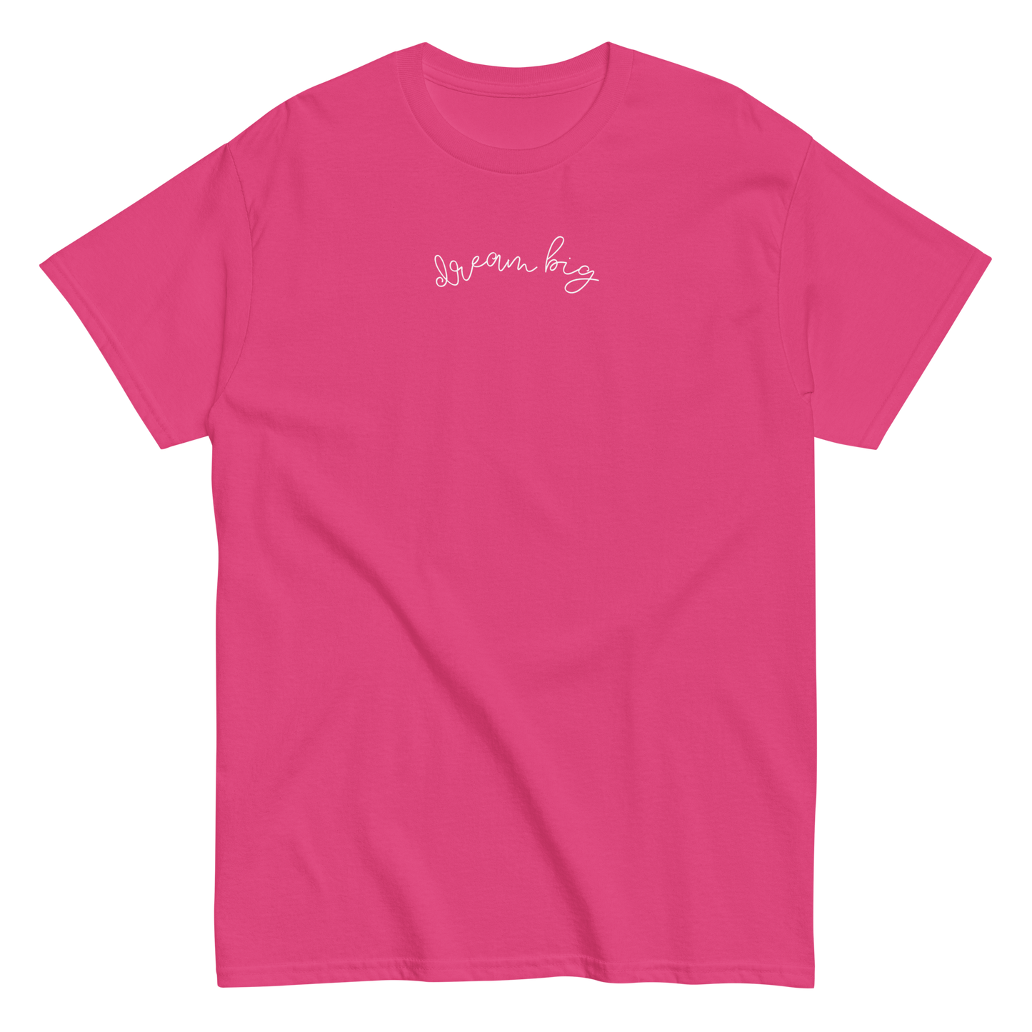 Dream Big T-shirt